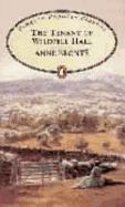 The Tenant of Wildfell Hall. Anne Bront