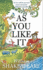 As You Like it