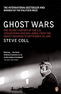 Ghost Wars: The Secret History of the CIA, Afghanistan and Bin Laden