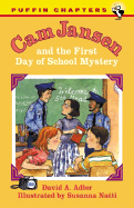 CAM Jansen and the First Day of School Mystery