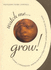 Watch Me Grow