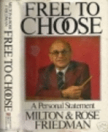 Free to Choose: A Personal Statement