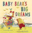 Baby Bear's Big Dreams