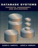 Database Systems: Concepts, Management, and Applications