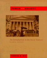 Power and Society: An Introduction to the Social Sciences