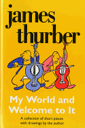 My World - and Welcome to it