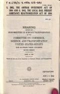 S. 2002, the Amtrak Investment Act of 1994 and S. 1942, the Local Rail Freight Assistance Reauthorization Act of 1994: Hearing Before the Subcommittee on Surface Transportation of the Committee on Commerce, Science, and Transportation, United States Sena