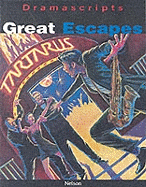 Great Escapes