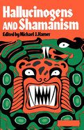 Hallucinogens & Shamanism