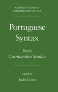Portuguese Syntax: New Comparative Studies
