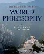 Introduction to World Philosophy: A Multicultural Reader