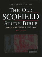 Old Scofield Study Bible-KJV-Large Print