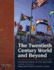 The Twentieth Century and Beyond: An International History Since 1900