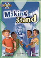 Project X: Dilemmas and Decisions: Making a Stand