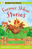 Oxford Reading Tree: All Stars: Pack 1: Farmer Skiboo Stories