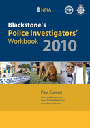 Blackstone's Police Investigators' Workbook 2010