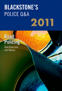 Blackstone's Police Q&A: Road Policing 2011