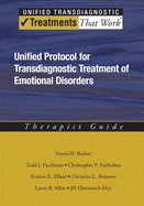 Unified Protocol for Transdiagnostic Treatment of Emotional Disorders: Therapist Guide