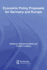 Economic Policy Proposals for Germany and Europe