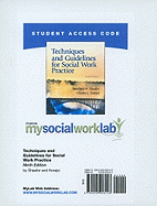 Mysocialworklab -- Standalone Access Card -- For Techniques and Guidelines for Social Work Practice