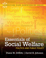 Essentials of Social Welfare: Politics and Public Policy