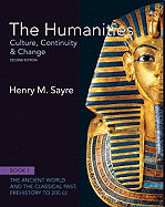 The Humanities: Volume 1 (Book 1): Culture, Continuity and Change