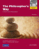 The Philosopher's Way: Thinking Critically about Profound Ideas