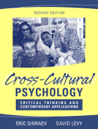 Cross-Cultural Psychology: Critical Thinking and Contemporary Applications