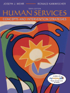 Human Services: Concepts and Intervention Strategies