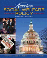 American Social Welfare Policy: A Pluralist Approach