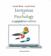 Invitation to Psychology, Mylab Edition Value Pack (Includes Live!psych Experiments and Simulations & Study for Introduction to Psychology)