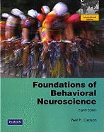 Foundations of Behavioral Neuroscience