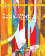 Social Work: An Empowering Profession