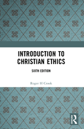 An Introduction to Christian Ethics