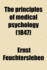 The Principles of Medical Psychology