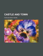 Castle and Town (1882)
