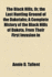 The Black Hills, Or, the Last Hunting Ground of the Dakotahs; A Complete History of the Black Hills of Dakota, from Their First Invasion in 1874 to the Present Time