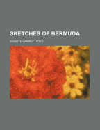 Sketches of Bermuda
