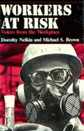 Workers at Risk: Voices from the Workplace