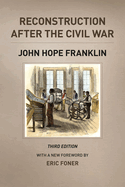 Reconstruction: after the Civil War.