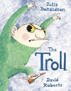 The Troll. Written by Julia Donaldson