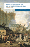 Political Thought in the Age of Revolution, 1776-1848: Burke to Marx