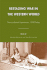 Restaging War in the Western World: Noncombatant Experiences, 1890-Today