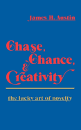 Chase, Chance, and Creativity: The Lucky Art of Novelty