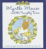 Myrtle Mouse and the Naughty Twins