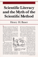 Scientific Literacy and the Myth of the Scientific Method