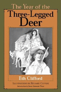 The Year of the Three-Legged Deer