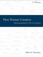 New Venture Creation: Entrepreneurship for the 21st Century