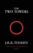 The Two Towers: The Lord of the Rings, Part 2