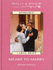 Meant to Marry